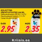 Allahindlus - KOLASTYNA
PÄEVITUSTOOTED 200 ML