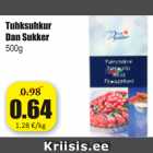 Allahindlus - Tuhksuhkur Dan Sukker 500 g