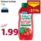 Allahindlus - Salvest ketšup
1 kg