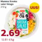 Allahindlus - Mamma Kreeka
salat fetaga
210 g