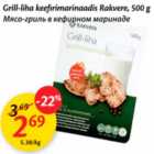 Allahindlus - Grill-liha keefirimarinaadis Rakvere