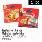 Täisteratortilja või Mehhiko nisutortilja