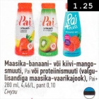 Maasika-banaani- või kiivi-mango-smuuti, Pai või proteiinismuuti (valgulisandiga maasika-vaarikajook), Pai + 280 ml 