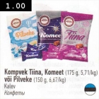 Kompvek Tiina, Komeet (175 g) või Pilveke (150 g)