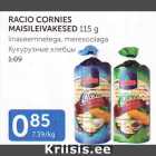 Allahindlus - RACIO CORNIES MAISILEIVAKESED 115 G