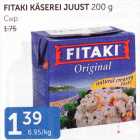 Allahindlus - FITAKI KÄSEREI JUUST 200 G