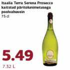 Itaalia Terra Serena Prosecco
kaitstud päritolunimetusega
poolvahuvein
