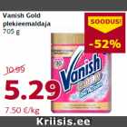 Allahindlus - Vanish Gold
plekieemaldaja
705 g