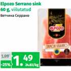 Allahindlus - Elpozo Serrano sink
60 g