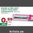 Allahindlus - BLEND-A-MED ANTI
CAVITY MILD MINT
HAMBAPASTA 100 ml