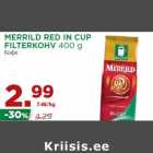 Allahindlus - MERRILD RED IN CUP
FILTERKOHV 400 g