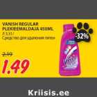 VANISH REGULAR
PLEKIEEMALDAJA 450ML