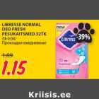 LIBRESSE NORMAL
DEO FRESH
PESUKAITSMED 32TK