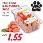 TALLEGGI
KANAVIINER
900G