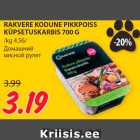 Allahindlus - RAKVERE KODUNE PIKKPOISS
KÜPSETUSKARBIS 700 G