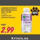 Allahindlus - GARNIER EXPRESS
MEIGIEEMALDAJA
2IN1 125 ML