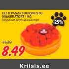 EESTI PAGAR TOORJUUSTUMAASIKATORT
1 KG