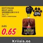 EESTI PAGAR
MUST JASSI
SEEMNELEIB 310 G