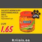 SALVEST HERNESUPP
SUITSURIBILIHAGA
560 G