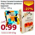 Allahindlus - Grona Caramel kreekerid
ning Cushions aprikoosiküpsised