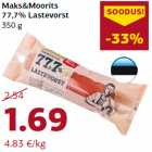 Allahindlus - Maks&Moorits
77,7% Lastevorst
350 g