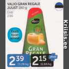 VALIO GRAN REGALE JUUST 180 G