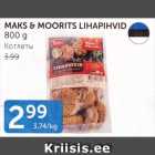 MAKS & MOORITS LIHAPIHVID 800 G