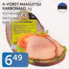 A-VORST MAASUITSU KARBONAAD, KG