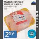 TALLEGG EESTIMAINE BROILERIRINNAK, KG