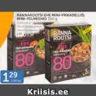 RANNAROOTSI EHE MINI-FRIKADELLID, MINI-PELMEENID 350 G