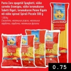 Allahindlus - Pasta Zara spagetid Spaghetti, väike sarveke Gramigna, väike torumakaron Tubetti Rigati, torumakaron Penne Rigate või väike spiraal Spirali Piccole 500 g