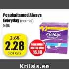 Allahindlus - Pesukaitsmed Always
Everyday