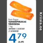 Eesti Pagar
VIINERIPIRUKAS
TÄIDISEGA
1 kg