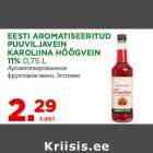 Allahindlus - EESTI AROMATISEERITUD
PUUVILJAVEIN
KAROLIINA HÕÕGVEIN
11% 0,75 L