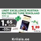 LINDT EXCELLENCE MUSTIKAMAITSELINE
TUME ŠOKOLAAD
100 g