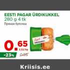 Allahindlus - EESTI PAGAR ÜRDIKUKKEL
280 g 4 tk