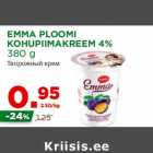 Allahindlus - EMMA PLOOMI
KOHUPIIMAKREEM 4%
380 g