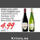 HISPAANIA KPN
VEIN TORRES SAN
VALENTIN 0,75 L