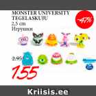 Allahindlus - MONSTER UNIVERSITY
TEGELASKUJU
2,5 cm