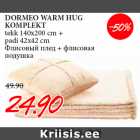 Allahindlus - DORMEO WARM HUG
KOMPLEKT