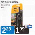 BIC TULESÜÜTAJA