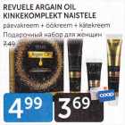 REVUELE ARGAIN OIL KINKEKOMPLEKT NAISTELE