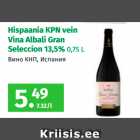 Allahindlus - Hispaania KPN vein
Vina Albali Gran
Seleccion 13,5% 0,75 L 