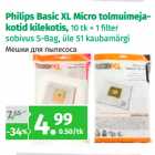 Allahindlus - Philips Basic XL Micro tolmuimejakotid
kilekotis