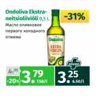 Allahindlus - Ondoliva Ekstraneitsioliiviõli
0,5 L