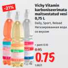 Allahindlus - Vichy Vitamin
karboniseerimata
maitsestatud vesi
0,75 L