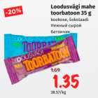 Allahindlus - Loodusvägi mahe
toorbatoon 35 g