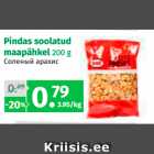 Allahindlus - Pindas soolatud
maapähkel 200 g