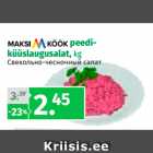 Allahindlus - MAKSI M KÖÖK  peediküüslaugusalat,
kg