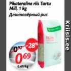 Pikateraline riis Tartu Mill, 1 kg